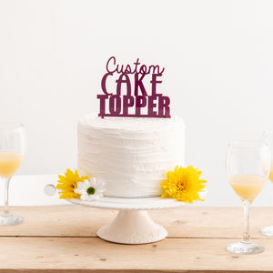 Custom Made Wedding Or Birthday Party Cake Topper