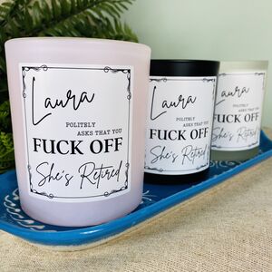 Personalised Fun Fuck Off Retirement Candle